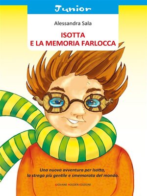 cover image of Isotta e la memoria farlocca